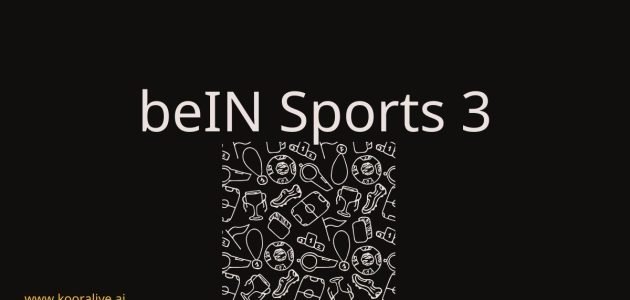 bein sports 3 hd during koora live exclusive broadcast 2025